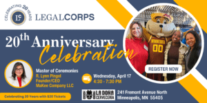 Join our 20th Anniversary Celebration on Wednesday, April 17 from 4:30-7:30 PM at La Dona Cerveceria in Minneapolis! With Master of Ceremonies R. Lynn Pingol, Founder/ CEO of MaKee Company. Photo of Executive Director, Nicole Deters, with partners and University of Minnesota's Goldy Gopher.